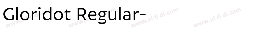 Gloridot Regular字体转换